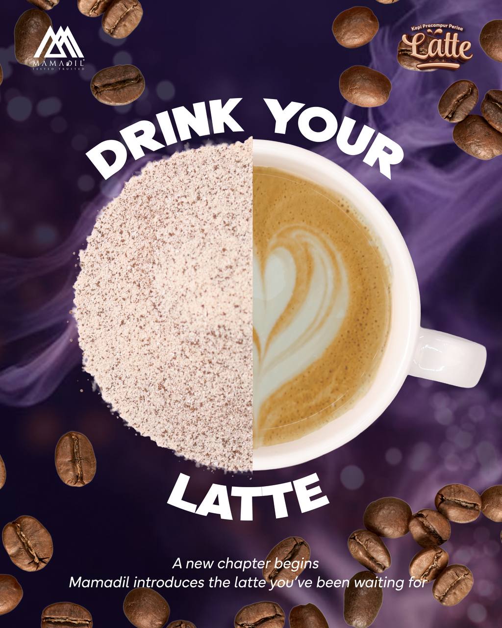 DRINK YOUR LATTE